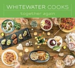 Whitewater Cooks - Together Again